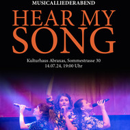 „Hear my song“ - Ein Musicallieder Abend der Extraklasse