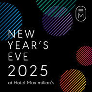 NEW YEAR'S PARTY AT HOTEL MAXIMILIAN'S